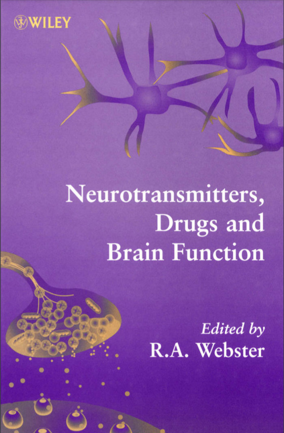 Neurotransmitters, Drugs and Brain Function Wiley (2001)