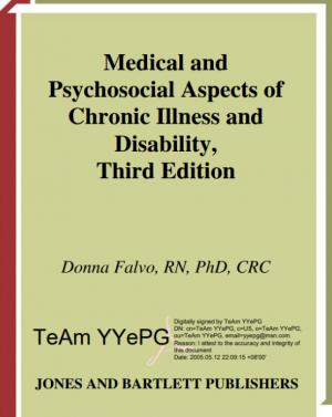 Medical and Psychosocial Aspects of Chronic Illness and Disability, Third Edition