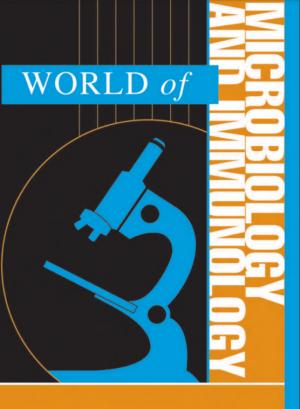 World of Microbiology and Immunology